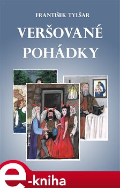 Veršované pohádky - František Tylšar e-kniha