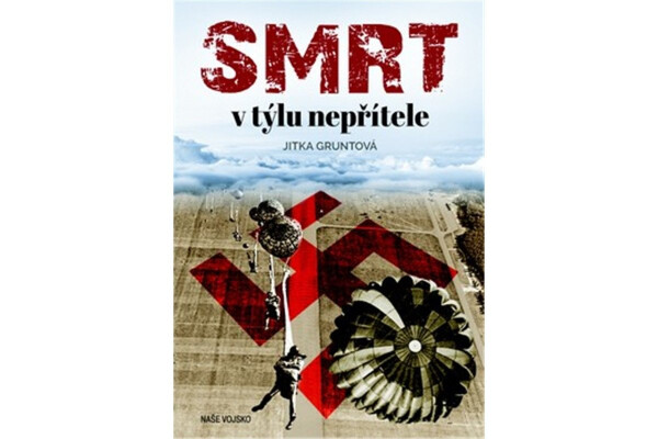 Smrt týlu nepřítele Jitka Gruntová