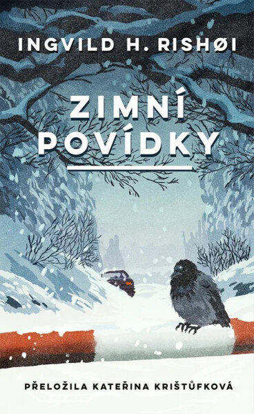 Zimní povídky - Ingvild H. Rishoiová