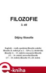 FILOZOFIE 3. díl: Dějiny filosofie - Jan Volf e-kniha