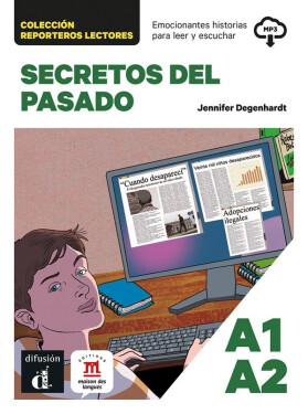Secretos del pasado (A1-A2) – Libro + MP3 descargable