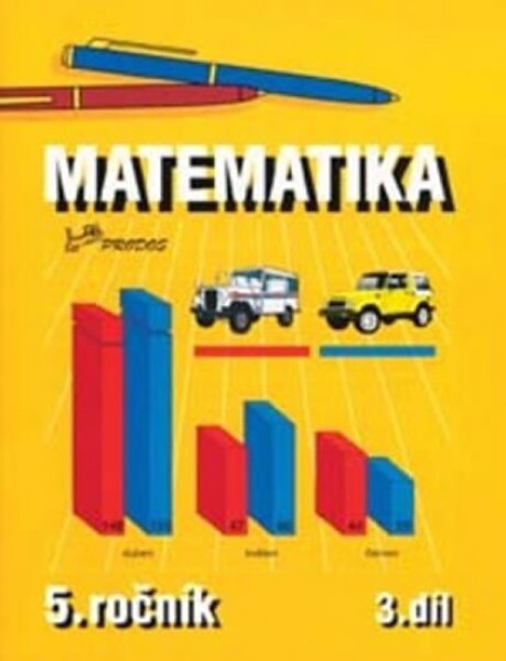 Matematika pro 5. ročník - 3. díl - Josef Molnár