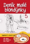 Deník malé blondýnky 5: Tajemství staré hrobky - Jiří Urban