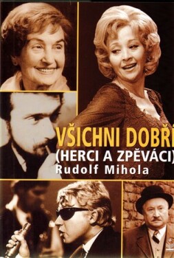 Všichni dobří herci a zpěváci