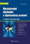 Mezinárodní obchodní diplomatický protokol Soňa Gullová
