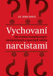 Vychovaní narcistami - Sarah Davis