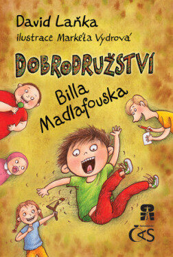 Dobrodružství Billa Madlafouska - David Laňka - e-kniha