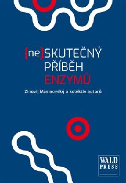 (Ne)skutečný příběh enzymů Zinovij Masinovský,