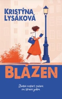 Blázen - Životní restart začíná na straně jedna