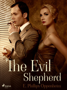 The Evil Shepherd - Edward Phillips Oppenheim - e-kniha