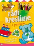 Rádi kreslíme s pejskem - Joanna Kuryjak