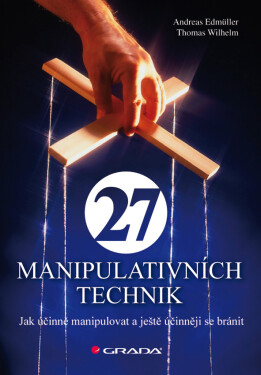 27 manipulativních technik - Andreas Edmüller