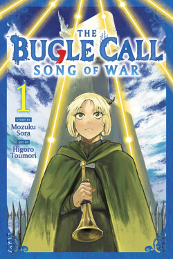 Bugle Call: Song of War, Vol. 1 - Mozuku Sora