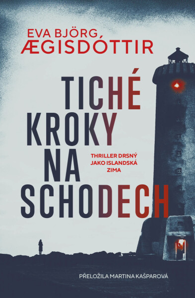Tiché kroky na schodech - Eva Bjoerg AEgisdottir