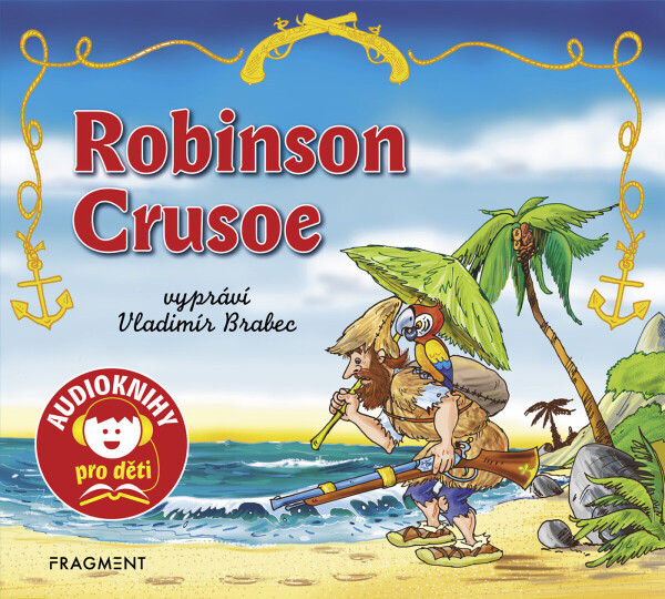 Robinson Crusoe - Jana Eislerová, Daniel Defoe - audiokniha