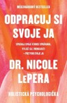 Odpracuj si svoje ja Nicole LePera