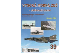 Vysoká modrá zeď ohlédnutí druhé Miroslav Irra