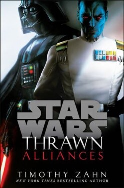 Star Wars: Thrawn: Alliances - Timothy Zahn