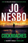 Cocroaches An Early Harry Hole Case Jo Nesbø