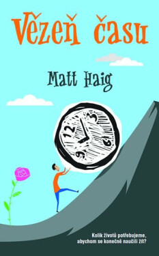 Vězeň času - Matt Haig