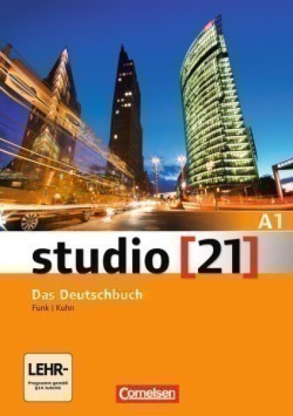 Studio 21 A1 Kurs- und Übungsbuch mit DVD-ROM - Funk, H.; Kuhn, Ch.