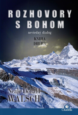 Rozhovory s Bohom 2 - Neale Donald Walsch