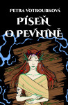 Píseň o pevnině - Petra Votroubková