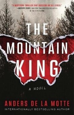 Mountain King - Anders de la Motte