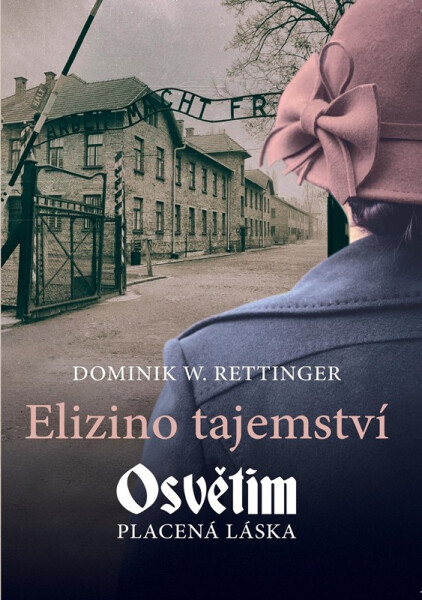 Elizino tajemství Dominik Rettinger