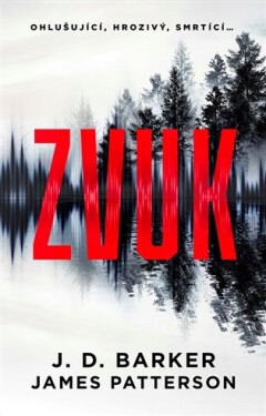 Zvuk Barker, James Patterson