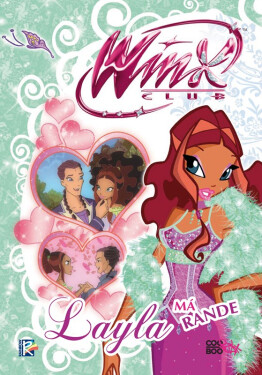 Winx 2 - Layla má rande - Regina Bizzi