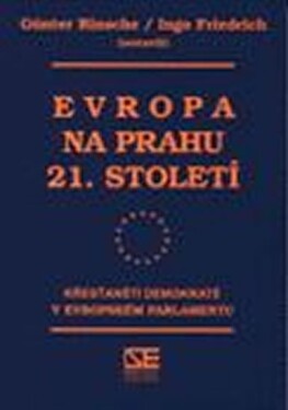 Evropa na prahu 21. století Ingo Friedrich