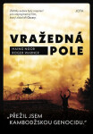 Vražedná pole Haing Ngor