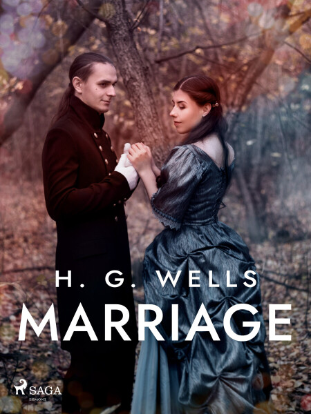 Marriage - Herbert George Wells