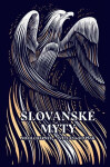 Slovanské mýty - Noah Charney, Svetlana Slapšak