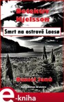 Smrt na ostrově Laeso. Detektiv Kjelsson - Daniel Janů e-kniha