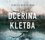 Dceřina kletba Martin Hruška) Tereza Bartošová