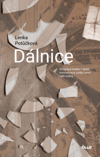 Dálnice - Lenka Potůčková - e-kniha