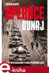 Operace Dunaj Antonín Benčík