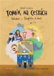 Tomík na cestách - Tomáš Vejmola (e-kniha)