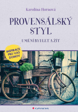 Provensálský styl - Karolína Hornová