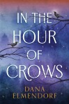 In the Hour of Crows