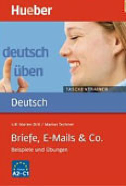 Deutsch üben Taschentrainer: Briefe, E-Mails & Co. - Lilli Marlen Brill