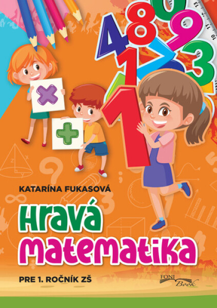 Hravá matematika 1. ročník (slovensky)