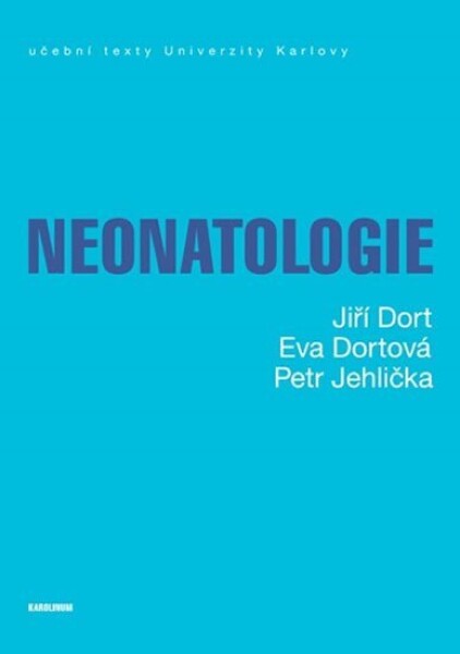 Neonatologie - Jiří Dort