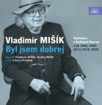 Mišík: Byl jsem dobrej (audiokniha) - Vladimír Mišík
