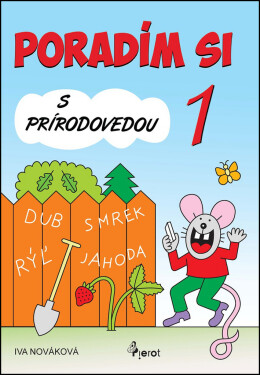 Poradím si s Prírodovedou 1.trieda