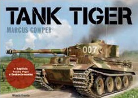 Tank Tiger - Marcus Cowper