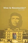 Viva la Revolución?