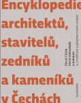 Encyklopedie architektů, stavitelů, zedníků kameníků Čechách